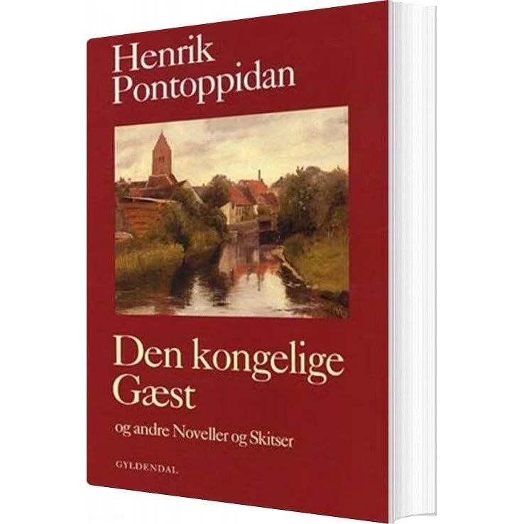 Den Kongelige Gæst – Henrik Pontoppidan