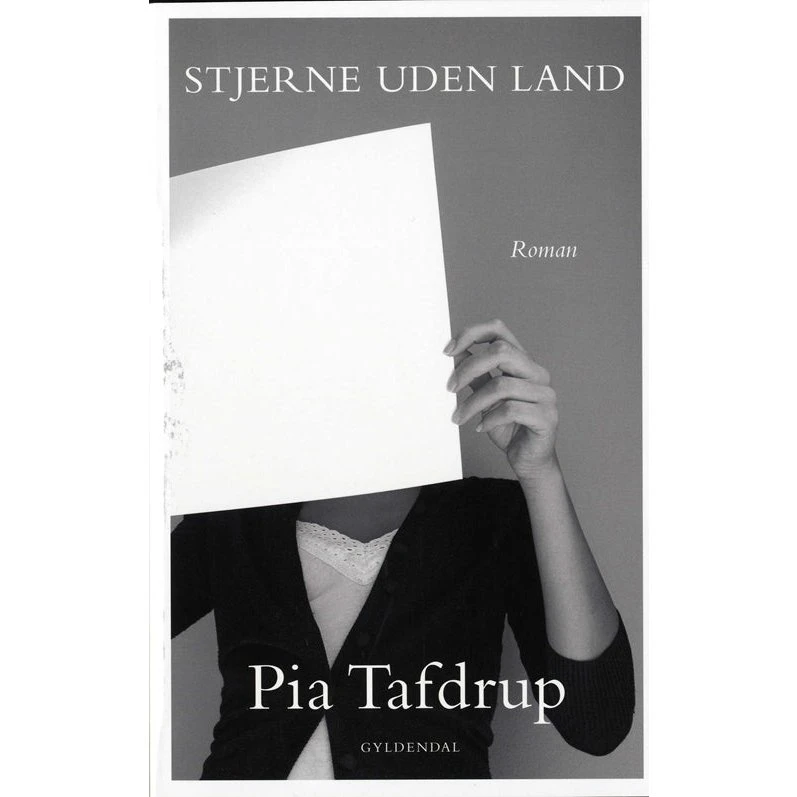 Pia Tafdrup - Stjerne uden land