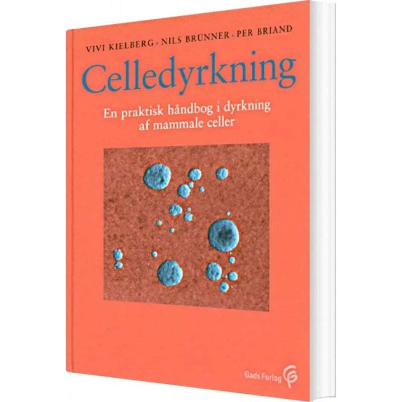Vivi Kielberg: Celledyrkning