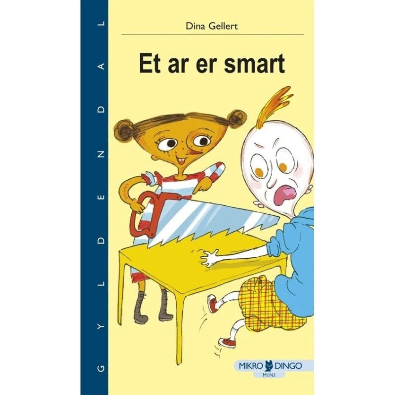 Dina Gellert - Et ar er smart