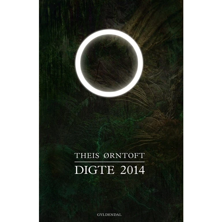 Digte 2014 – Theis Ørntoft