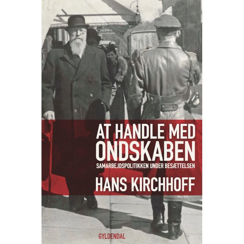 At Handle Med Ondskaben - Hans Kirchhoff