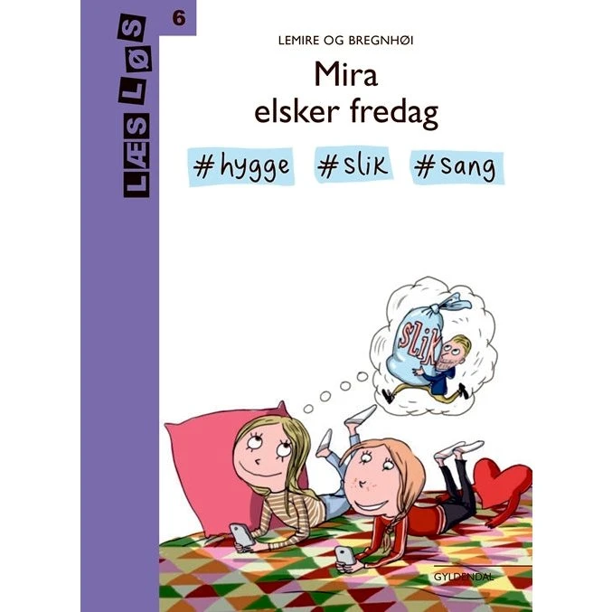 Mira Elsker Fredag - Sabine Lemire
