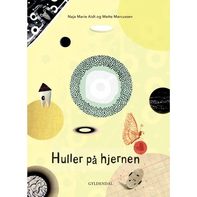 Naja Marie Aidt: Hul Igennem. Huller På Hjernen