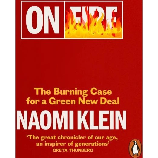Naomi Klein: On Fire – Den brændende sag for en grøn ny ordning