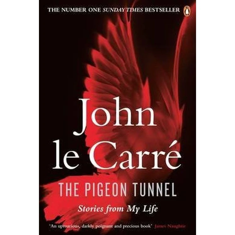John Le Carré - The Pigeon Tunnel