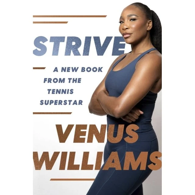 Venus Williams: Strive 8 Steps To Train For Success