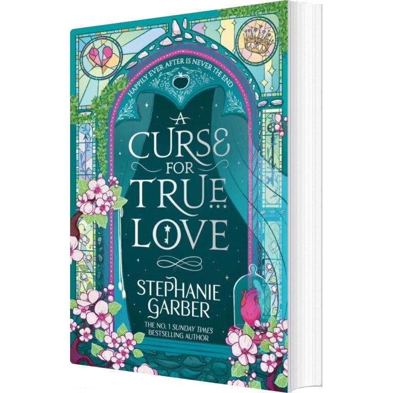 A Curse for True Love – Stephanie Garber