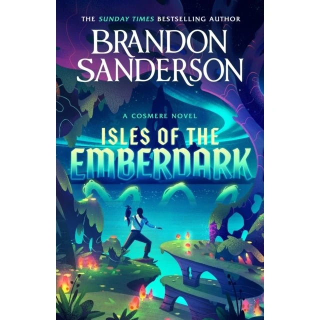 Brandon Sanderson: Isles of the Emberdark