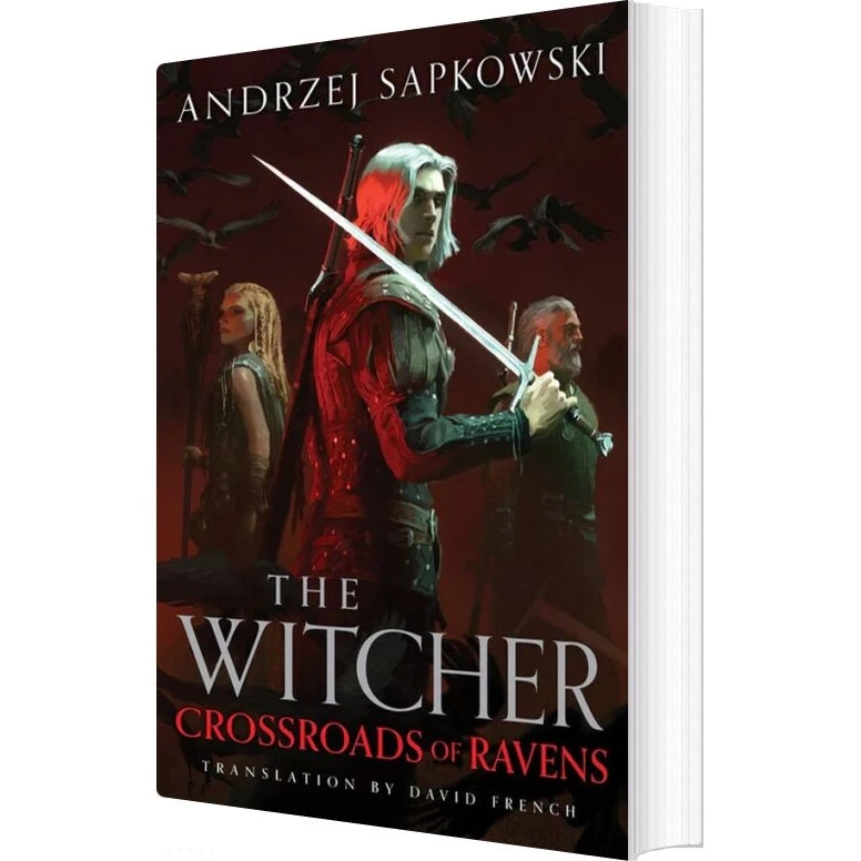 Andrzej Sapkowski - Crossroads Of Ravens