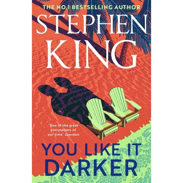 Stephen King - You Like It Darker