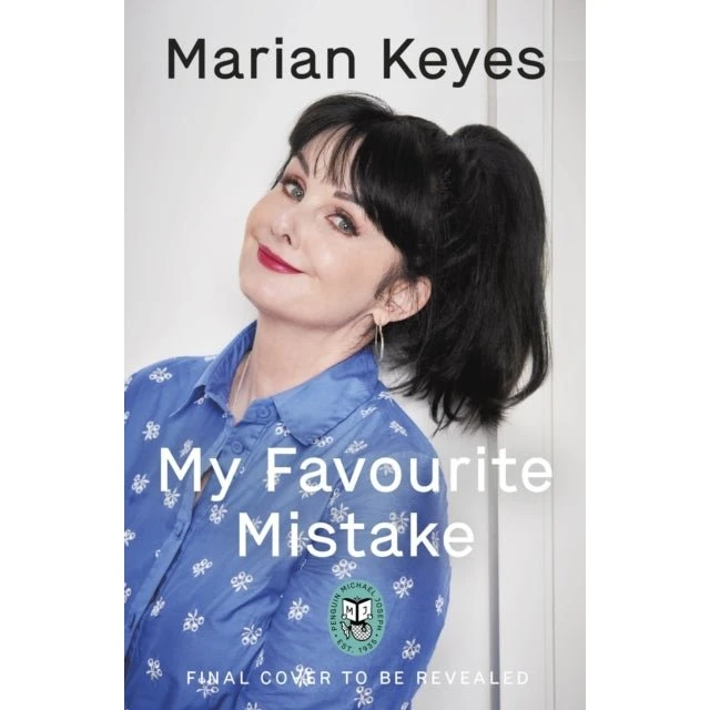 Marian Keyes - My Favourite Mistake