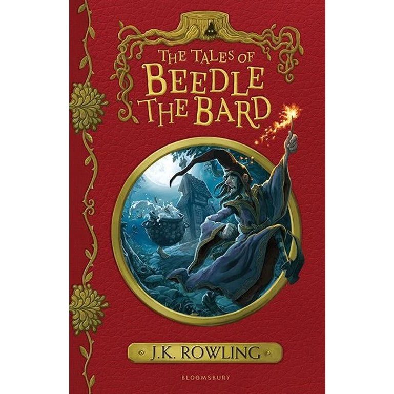 J.K. Rowling: The Tales of Beedle the Bard