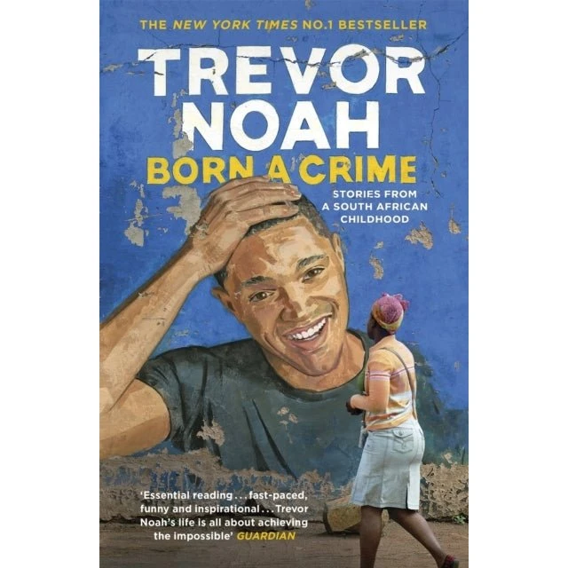 Trevor Noah - Born a Crime