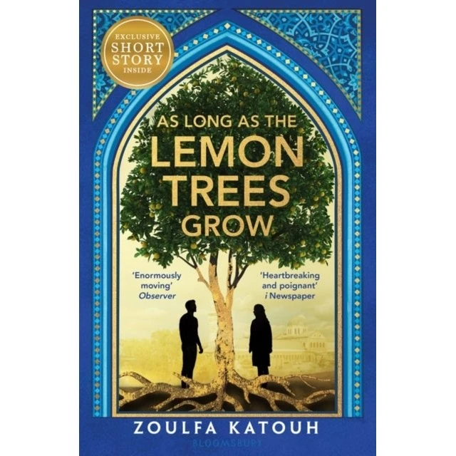 Zoulfa Katouh: As Long as the Lemon Trees Grow