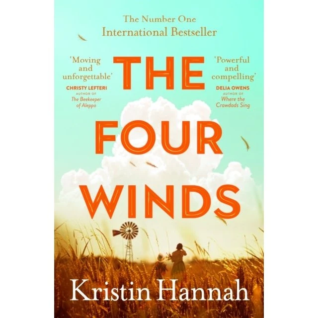 Kristin Hannah: The Four Winds