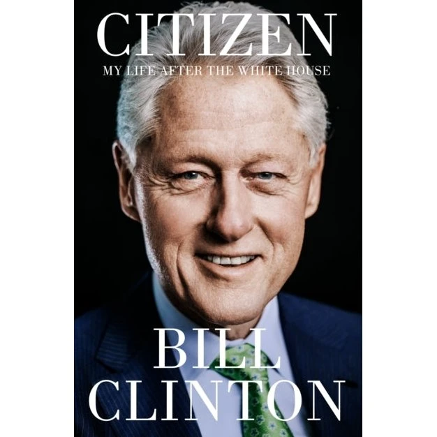 Citizen: Mit liv efter Det Hvide Hus – Bill Clinton