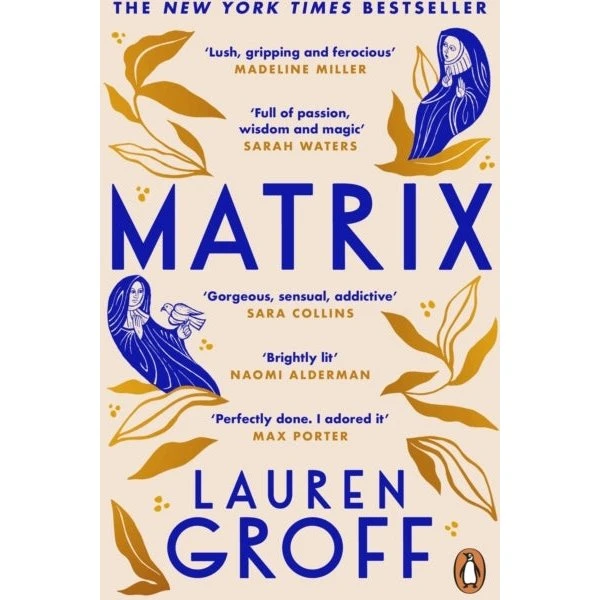 Matrix - Lauren Groff