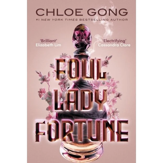 Foul Lady Fortune - Chloe Gong