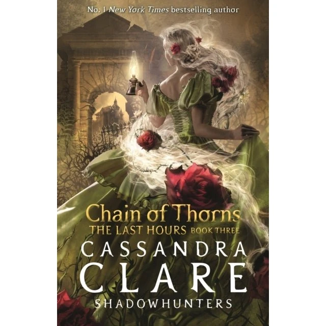 Cassandra Clare: Chain of Thorns