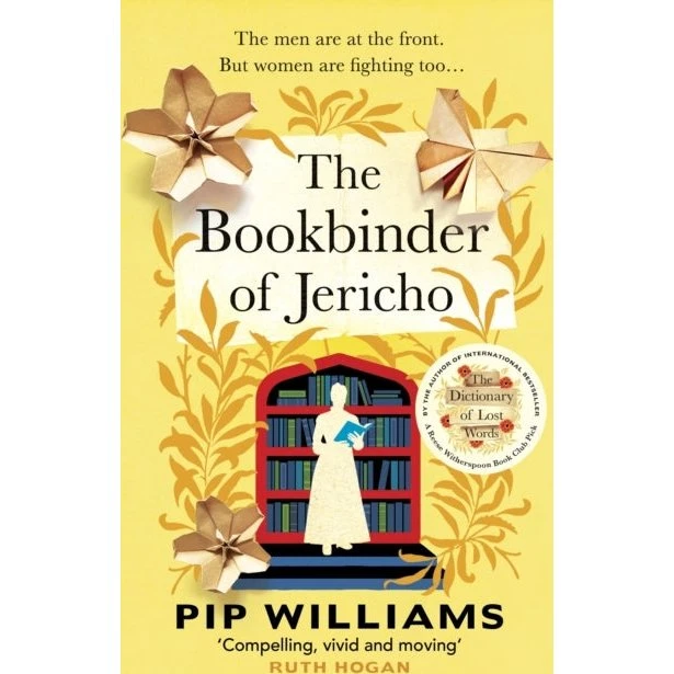The Bookbinder of Jericho - Pip Williams