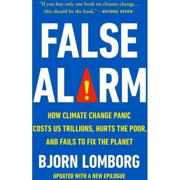 Bjørn Lomborg: False Alarm