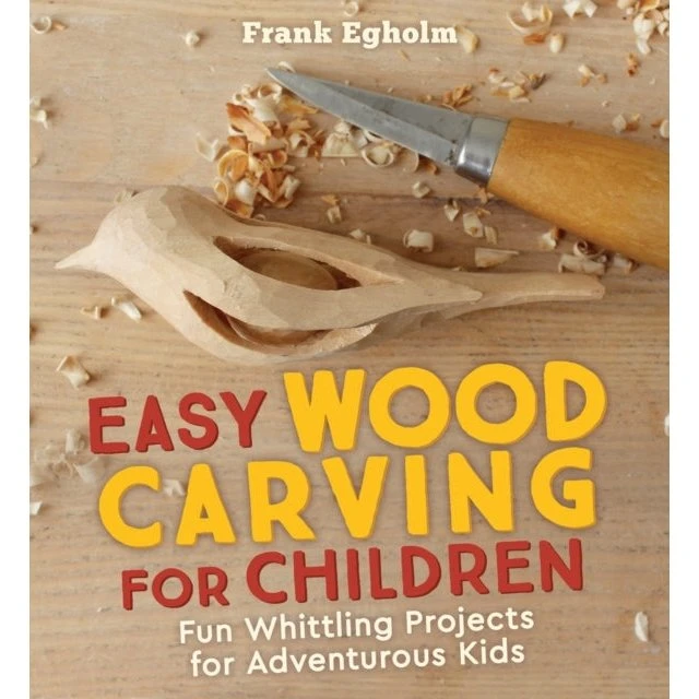 Easy Wood Carving for Children – Håndbog med 50+ Projekter