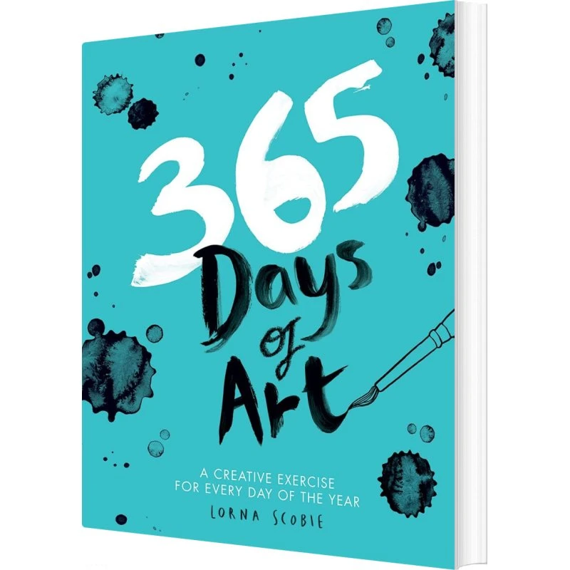 365 Days of Art: Kreativ øvelse hver dag - Lorna Scobie