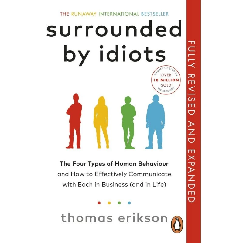 Thomas Erikson: Surrounded by Idiots