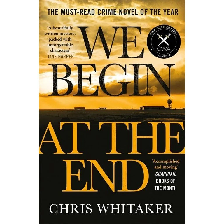 We Begin at the End - Chris Whitaker