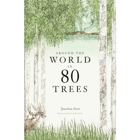 Jonathan Drori: Around the World in 80 Trees