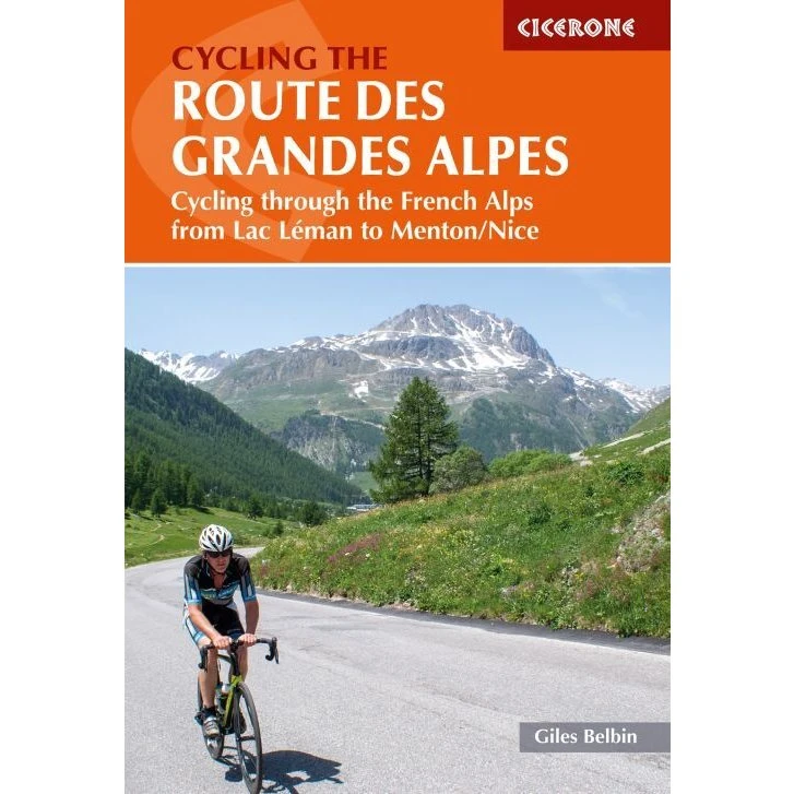 Giles Belbin: Cycling the Route Des Grandes Alpes
