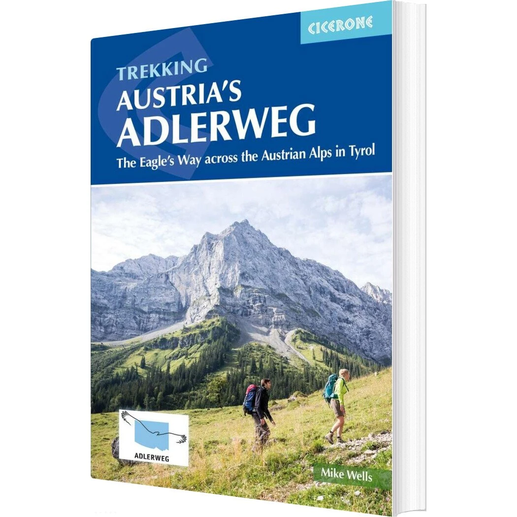 Trekking Austria's Adlerweg - Wells Mike - Engelsk