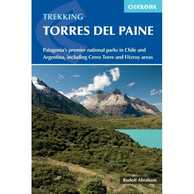 Trekking in Torres Del Paine – Guide til Patagonias mest kulte ture