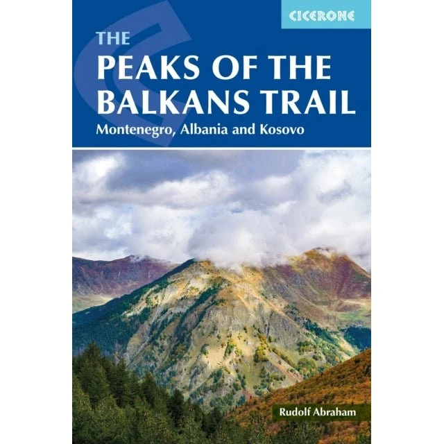 Rudolf Abraham: Peaks of the Balkans Trail – Guidebog til Montenegro, Albanien og Kosovo