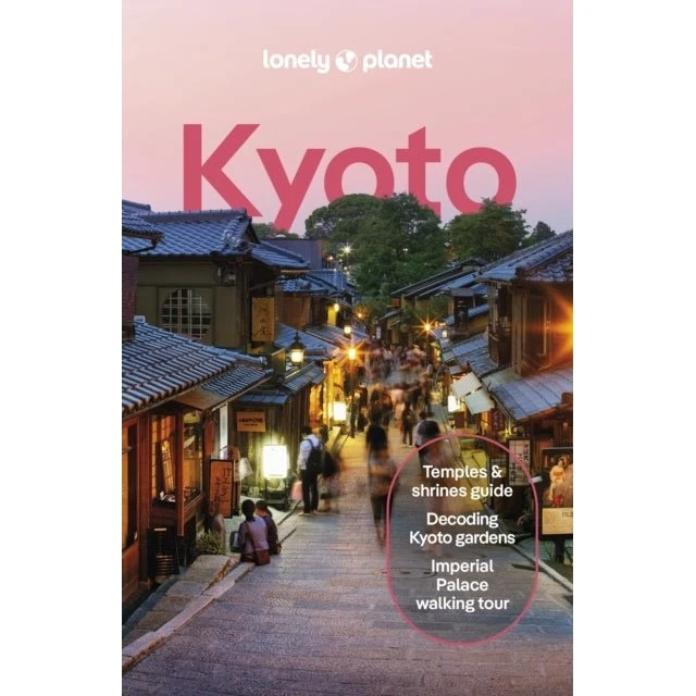Lonely Planet Kyoto – Rejseguide til byen med kultur og smag