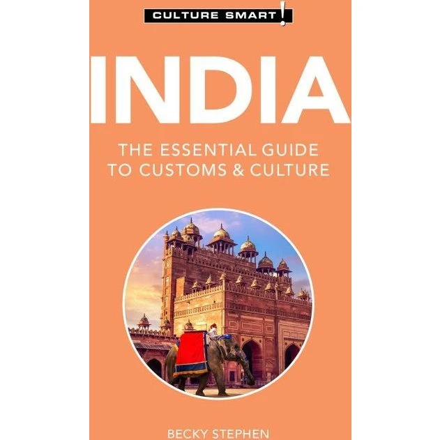 Culture Smart! India – Essentiel guide til indisk kultur & sædvaner