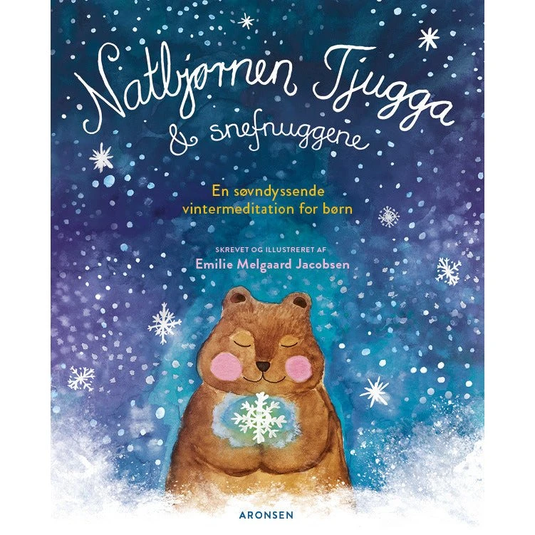 Natbjørnen Tjugga og snefnuggene - Håndbog i søvnmeditation
