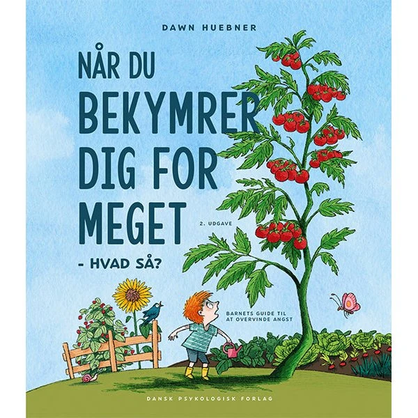 Dawn Huebner: Når du bekymrer dig for meget - hvad så? - Hæftet
