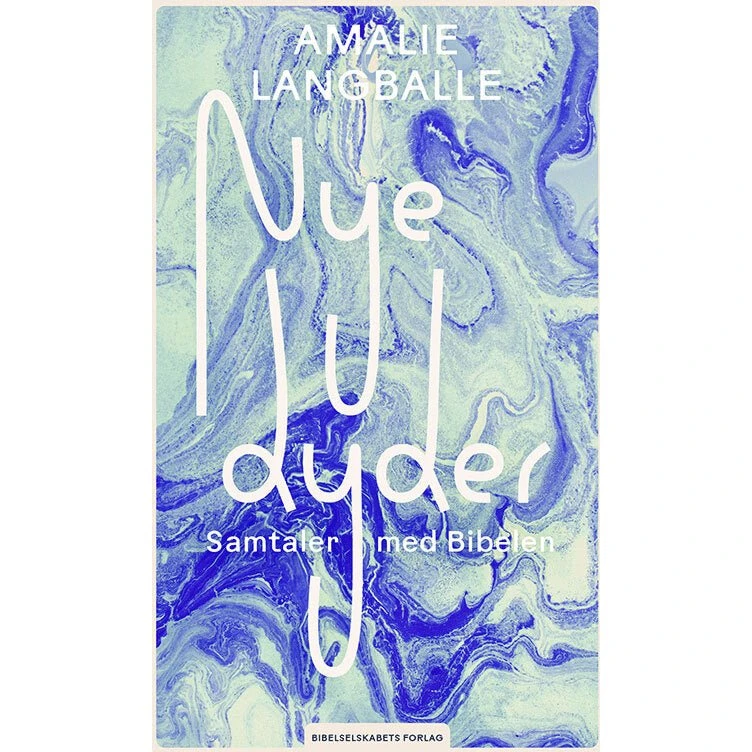Amalie Langballe: Nye Dyder - Krop & Sind