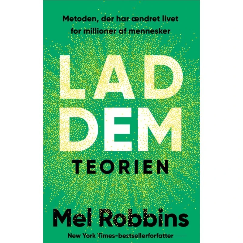 Mel Robbins - Lad dem-teorien - Hæftet