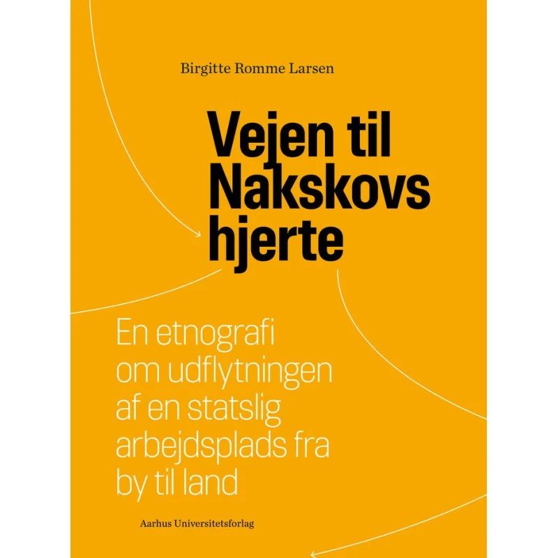Birgitte Romme Larsen - Vejen til Nakskovs hjerte