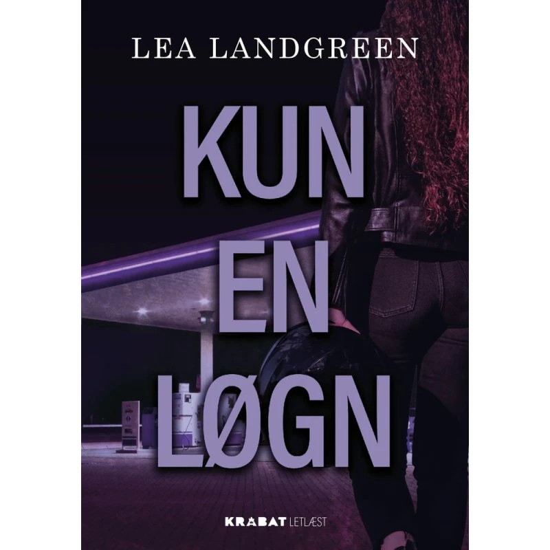 Kun en løgn - Lea Landgreen