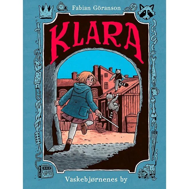 Klara Vaskebjørnenes by - Fabian Göranson