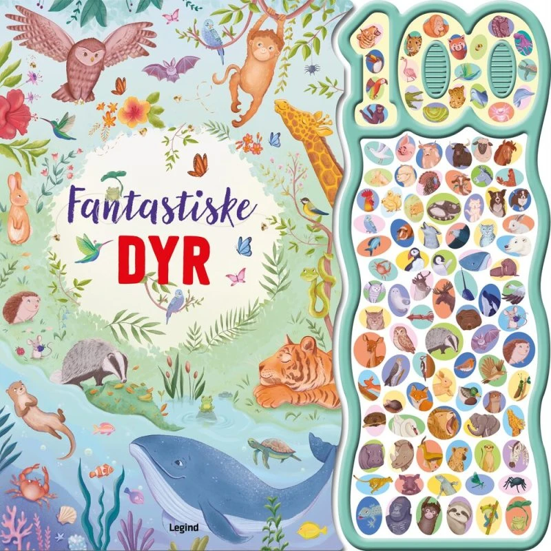 Fantastiske dyr - med 100 lyde