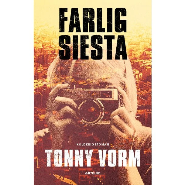 Farlig siesta - Tonny Vorm
