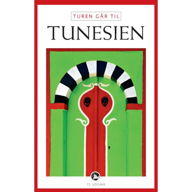 Turen går til Tunesien – Rejsebog af Rikke Hostrup Haugbølle