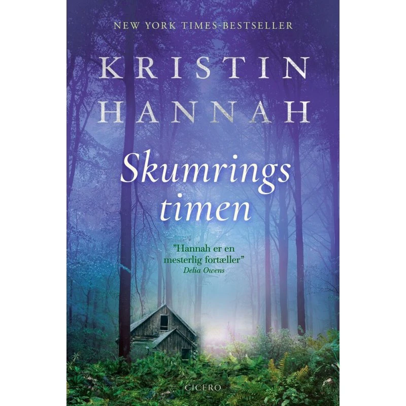 Skumringstimen - Kristin Hannah - Hardcover