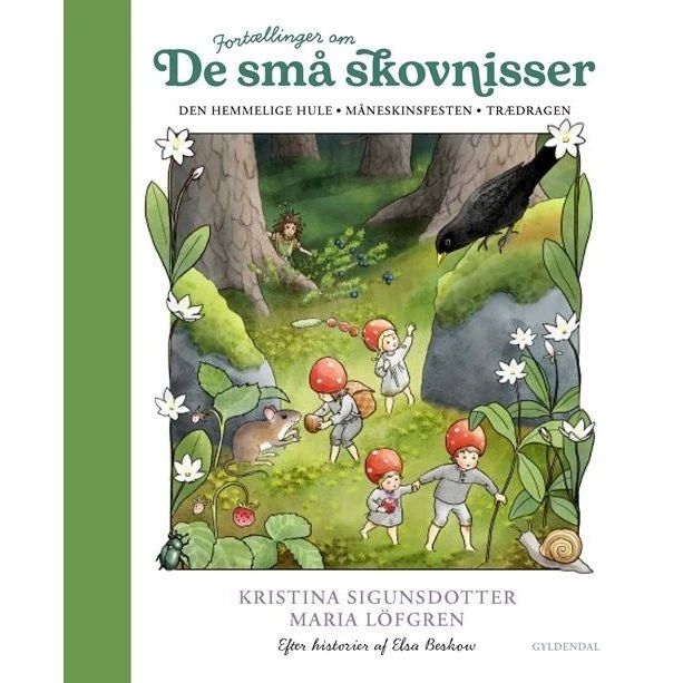 Maria Löfgren: Fortællinger om de små skovnisser