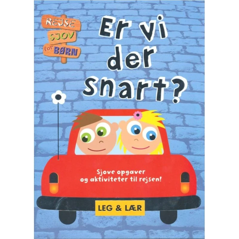 Er vi der snart? - Rejsesjov for børn